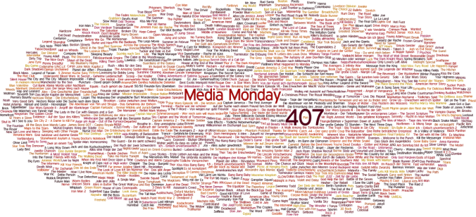 Media Monday #407