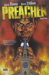 Preacher: Book One (Garth Ennis & Steve Dillon)