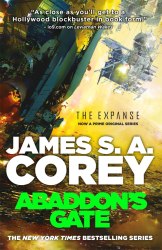 The Expanse, Book 3: Abaddon's Gate (James S. A. Corey)