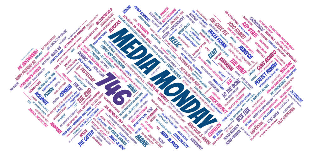 Media Monday #746